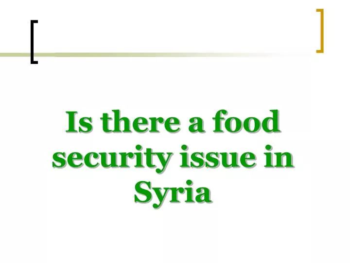 is there a food security issue in syria