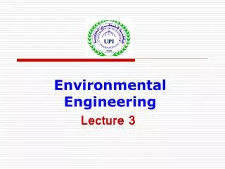 Environmental Engineering Lecture 3