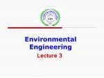 Environmental Engineering Lecture 3