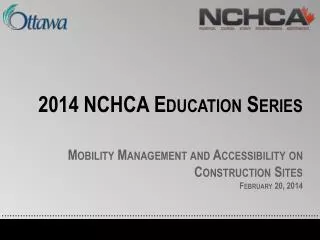 2014 NCHCA Education Series