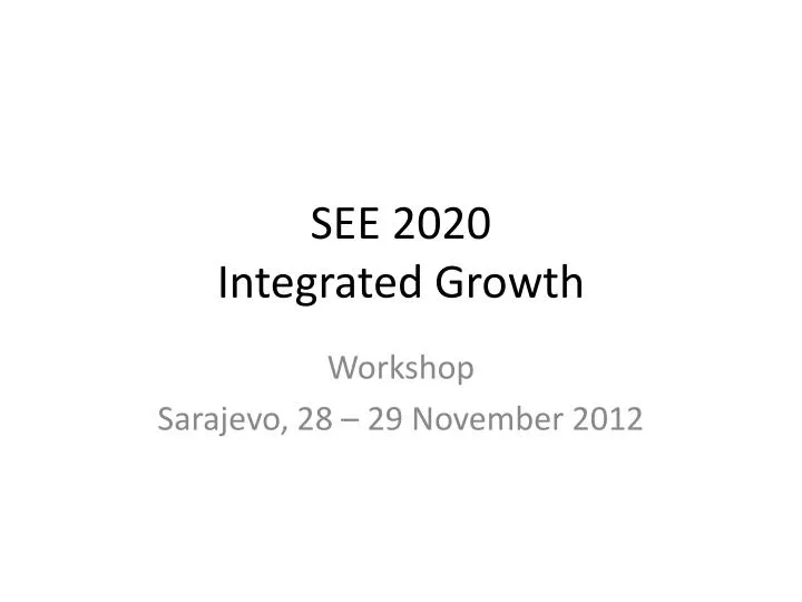 see 2020 integrated growth