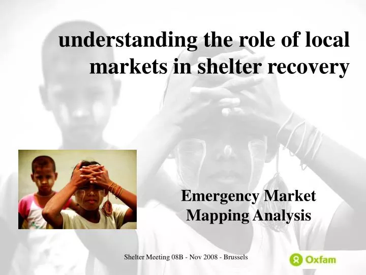 understanding the role of local markets in shelter recovery