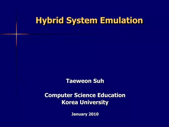 hybrid system emulation