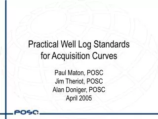 Practical Well Log Standards for Acquisition Curves