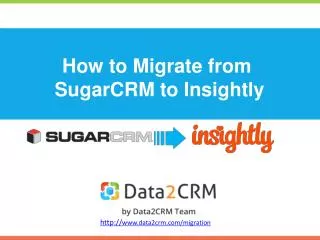 how to migrate from sugarcrm to insightly
