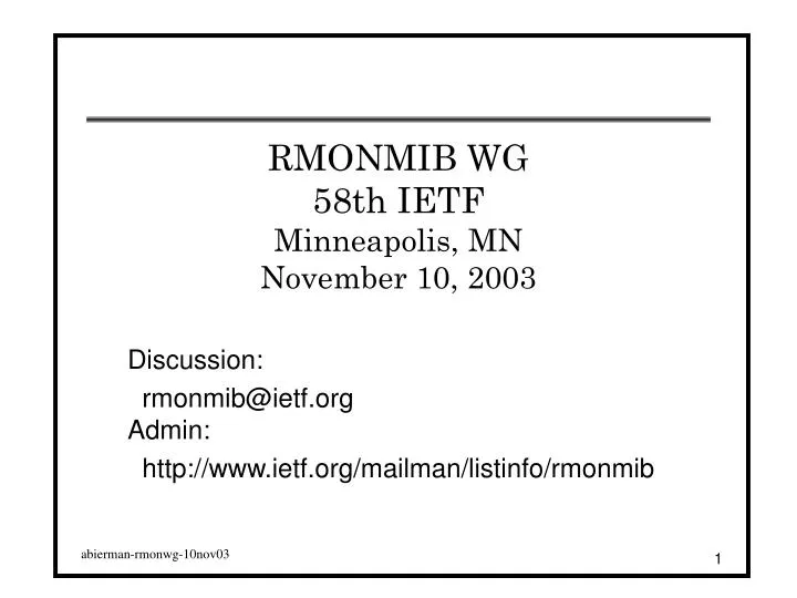 rmonmib wg 58th ietf minneapolis mn november 10 2003