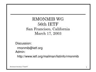 RMONMIB WG 56th IETF San Francisco, California March 17, 2003