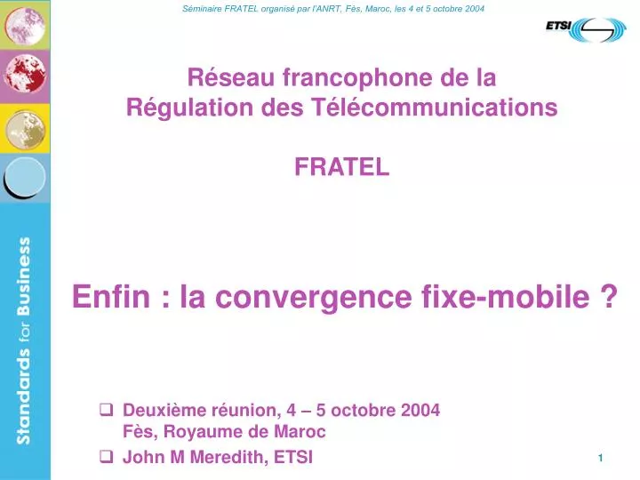 r seau francophone de la r gulation des t l communications fratel