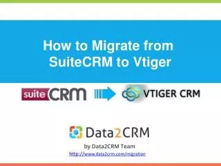 how to migrate from suitecrm to vtiger