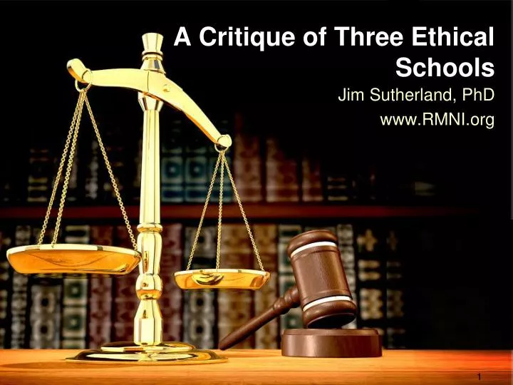 a critique of three ethical schools