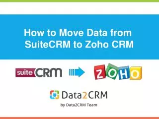How to Migrate SuiteCRM to Zoho in 5 Simple Steps