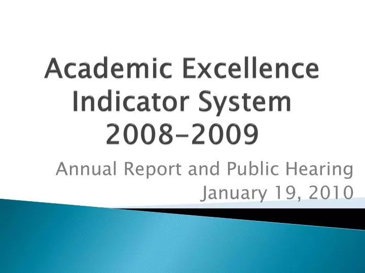 academic excellence indicator system 2008 2009
