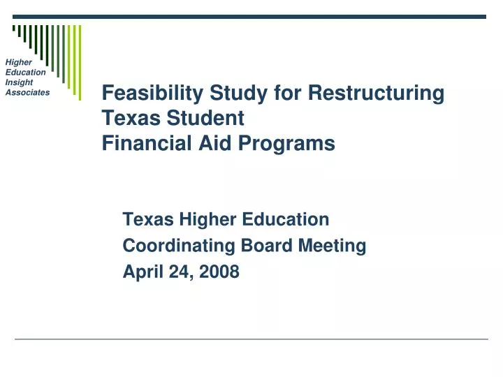 feasibility study for restructuring texas student financial aid programs