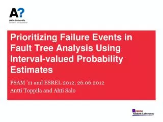 Prioritizing Failure Events in Fault Tree Analysis Using Interval-valued Probability Estimates