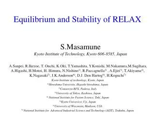 Equilibrium and Stability of RELAX