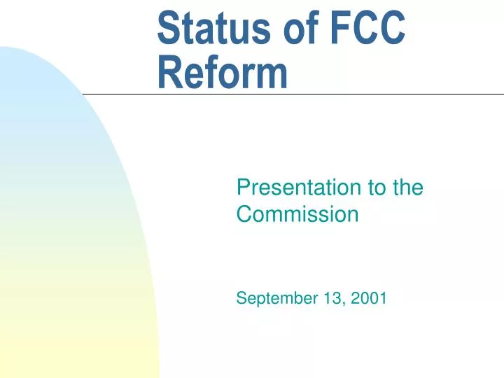 status of fcc reform