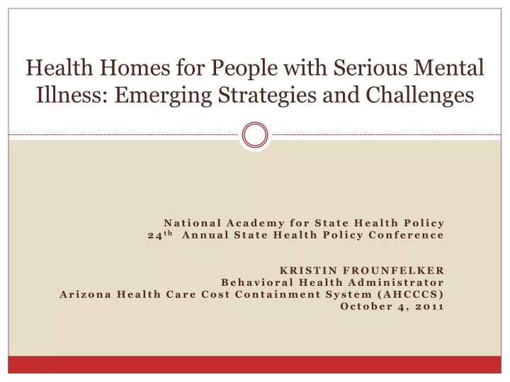 health homes for people with serious mental illness emerging strategies and challenges