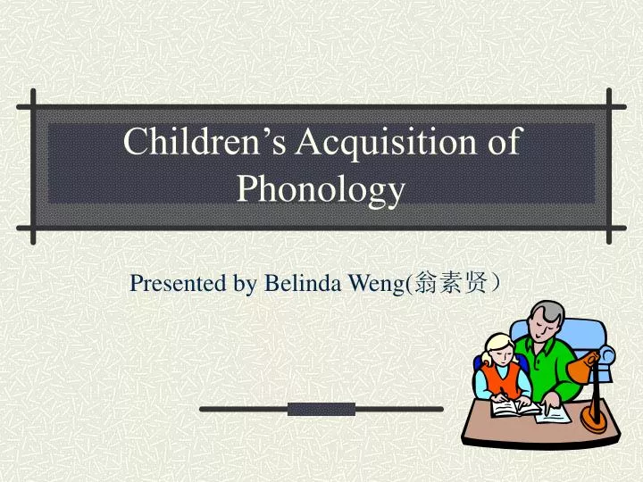 children s acquisition of phonology