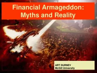 Financial Armageddon: Myths and Reality