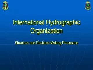 International Hydrographic Organization
