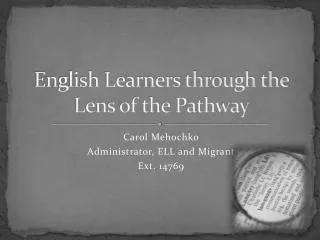 English Learners through the Lens of the Pathway