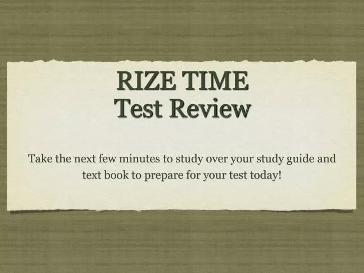 rize time test review