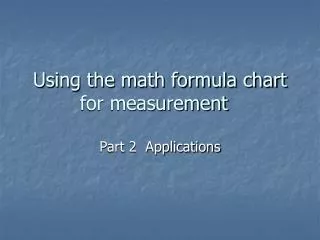 Using the math formula chart for measurement