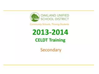 2013-2014 CELDT Training Secondary