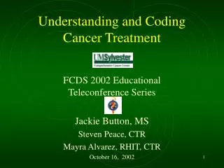 Understanding and Coding Cancer Treatment