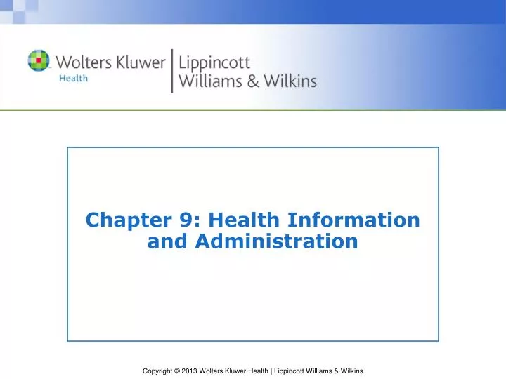 chapter 9 health information and administration