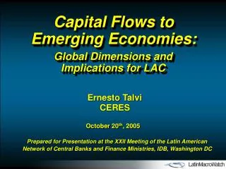Capital Flows to Emerging Economies:
