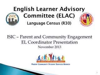 English Learner Advisory Committee (ELAC) Language Census (R30)