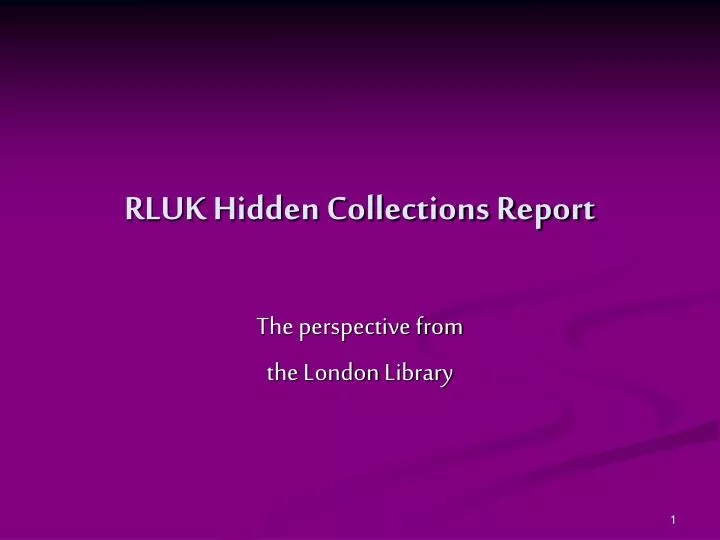 rluk hidden collections report