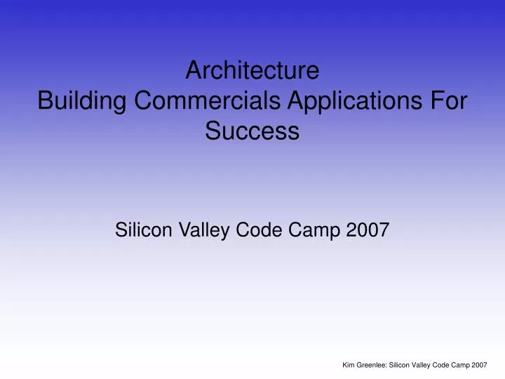 architecture building commercials applications for success