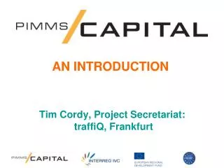 Tim Cordy, Project Secretariat: traffiQ, Frankfurt