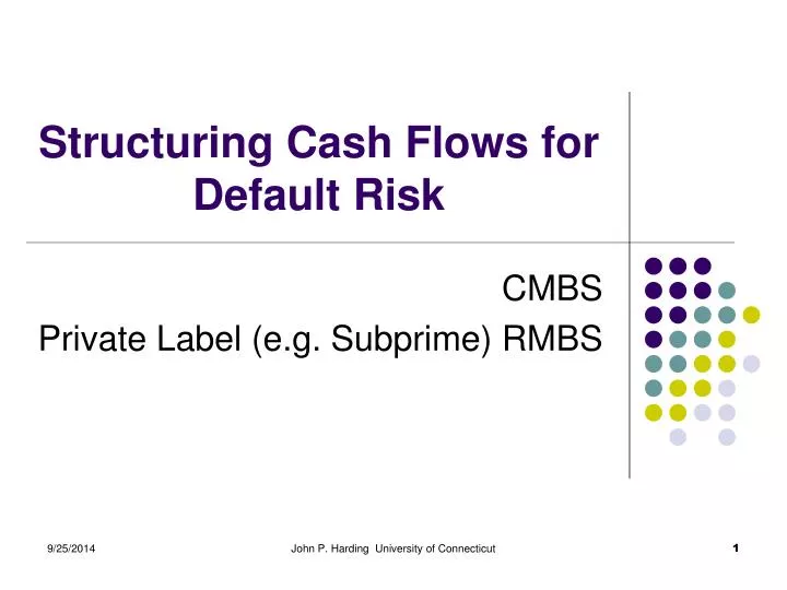 structuring cash flows for default risk