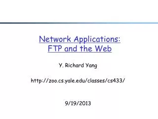 Network Applications: FTP and the Web
