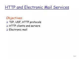 HTTP and Electronic Mail Services