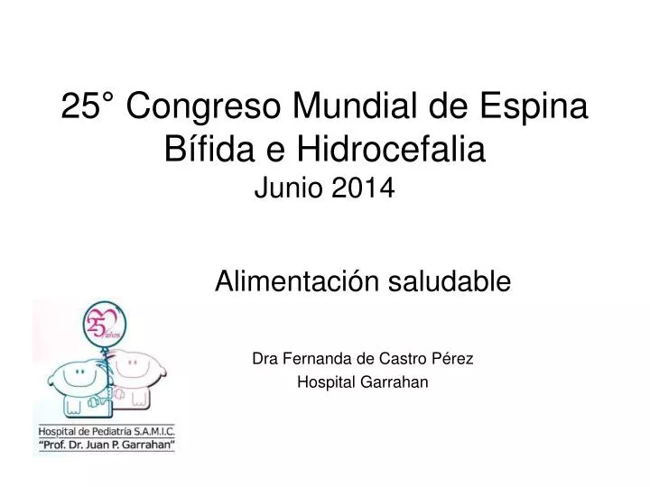 25 congreso mundial de espina b fida e hidrocefalia junio 2014
