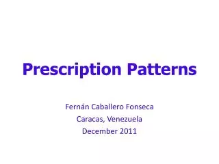 Prescription Patterns