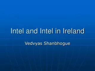 Intel and Intel in Ireland