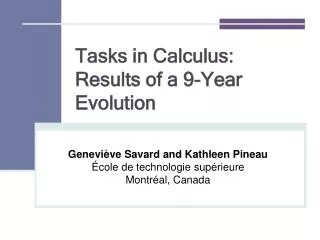 Tasks in Calculus: Results of a 9-Year Evolution