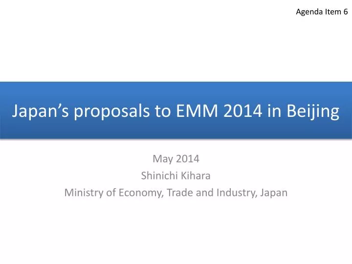 japan s proposals to emm 2014 in beijing