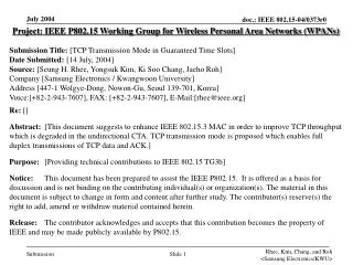 Project: IEEE P802.15 Working Group for Wireless Personal Area Networks (WPANs)