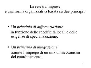 la rete tra imprese una forma organizzativa basata su due principi