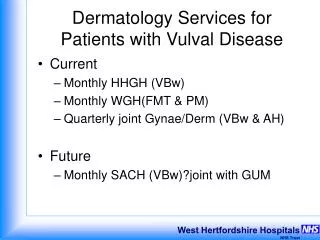 Dermatology Services for Patients with Vulval Disease