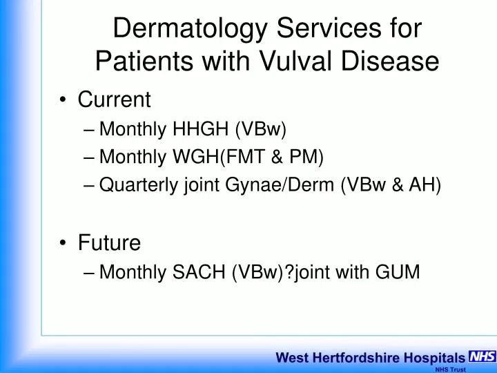 dermatology services for patients with vulval disease
