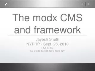 The modx CMS and framework