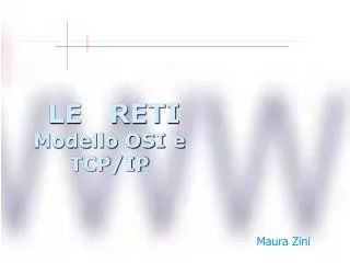 le reti modello osi e tcp ip