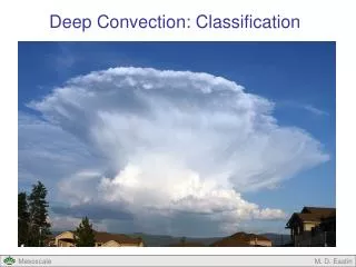 Deep Convection: Classification